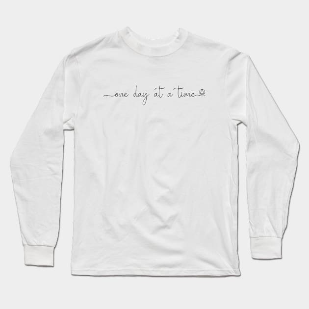 One Day At A Time With Small AA Symbol Long Sleeve T-Shirt by SOS@ddicted
